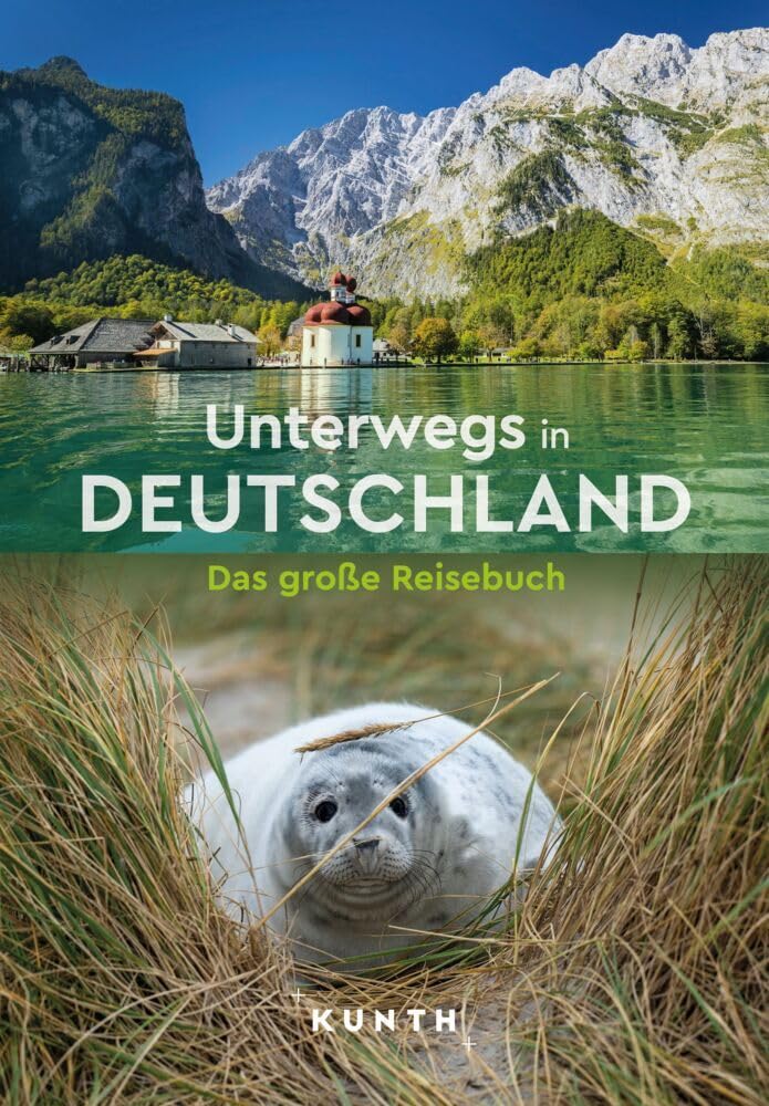 KUNTH Unterwegs in Deutschland: Das große Reisebuch Leisure, Home & Garden