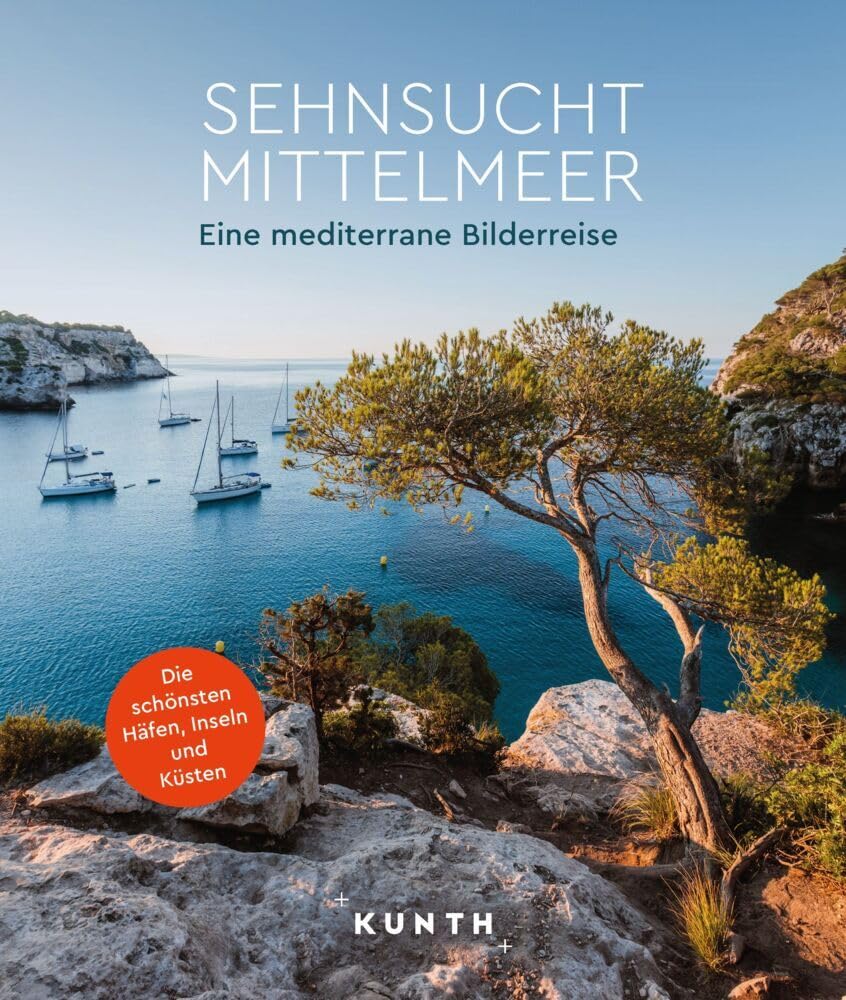 KUNTH Bildband Sehnsucht Mittelmeer: Eine mediterrane Bilderreise Leisure, Home & Garden