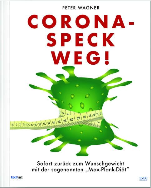 Product Image: Corona-Speck Weg!