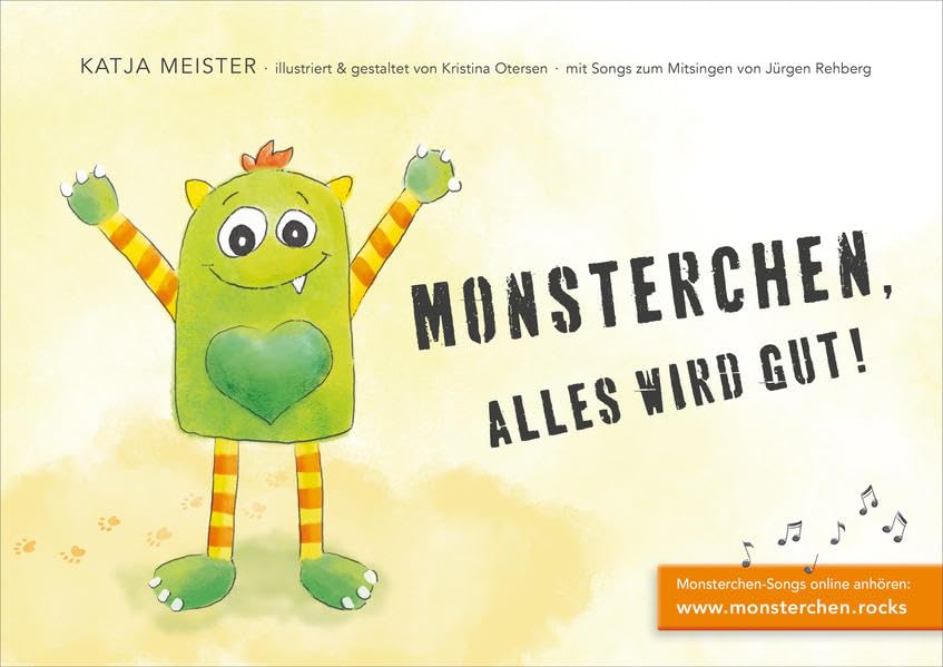 Monsterchen, alles wird gut!: Eine Mutmach-Geschichte mit Songs zum online Hören und Mitsingen Humour & Satire