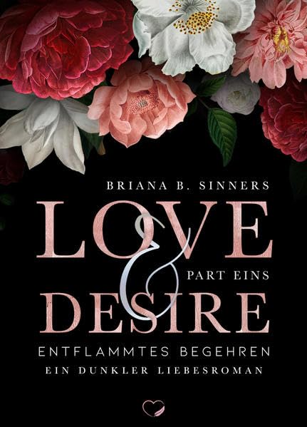 Love and Desire: Entflammtes Begehren Contemporary literature