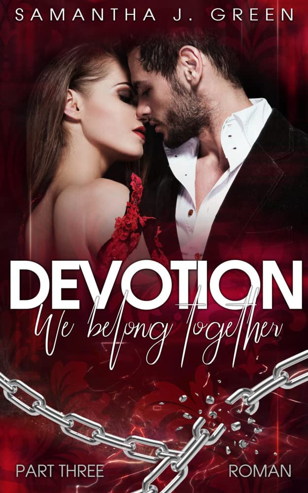 Devotion: We belong together (Belong - Band 3) Drama