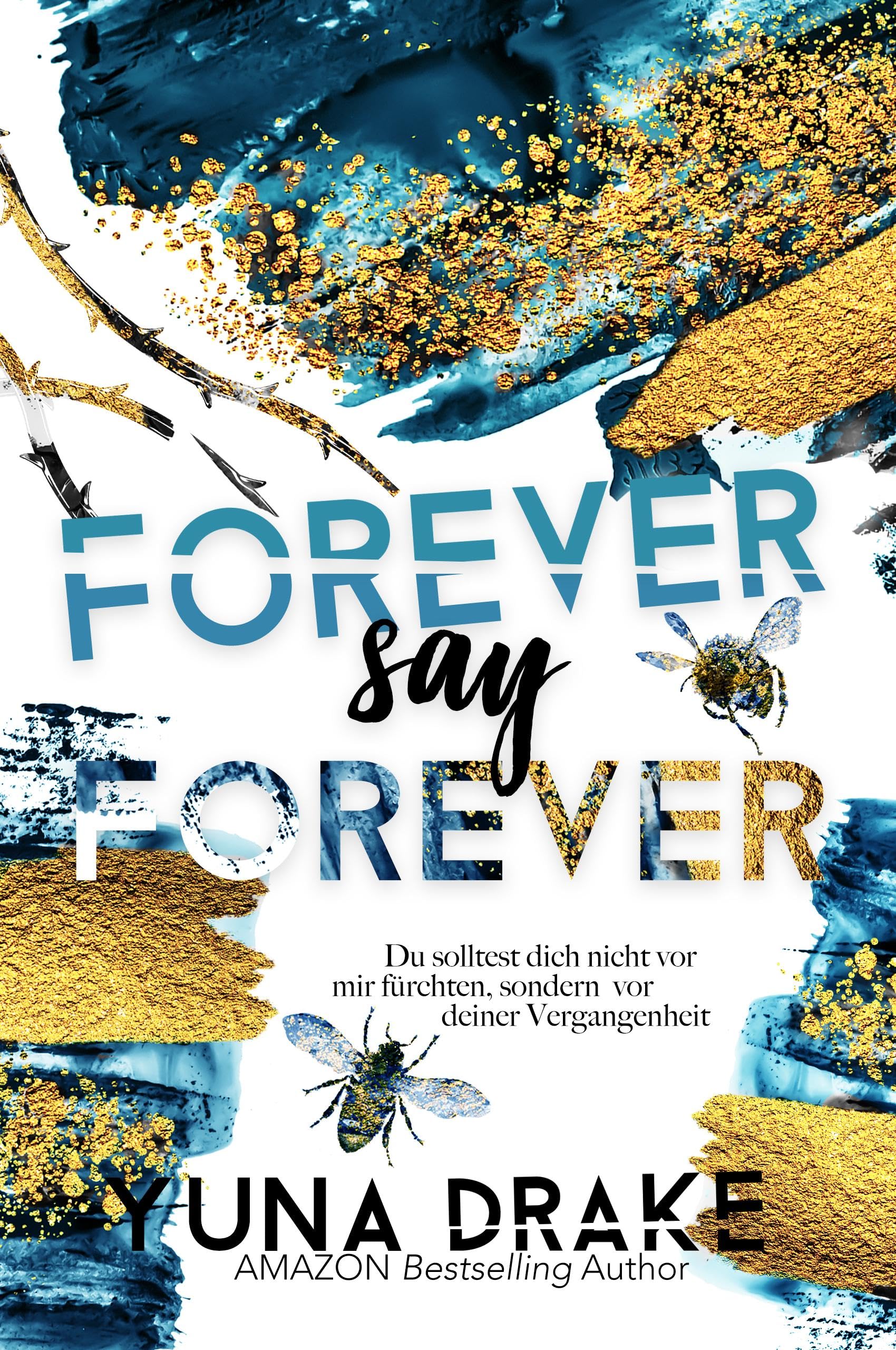 Forever say Forever Contemporary literature Books