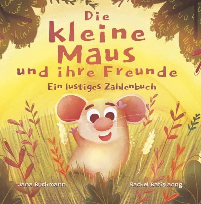 Die kleine Maus und ihre Freunde book