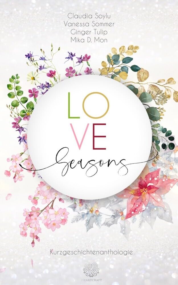Love Seasons - Kurzgeschichtenanthologie Contemporary literature