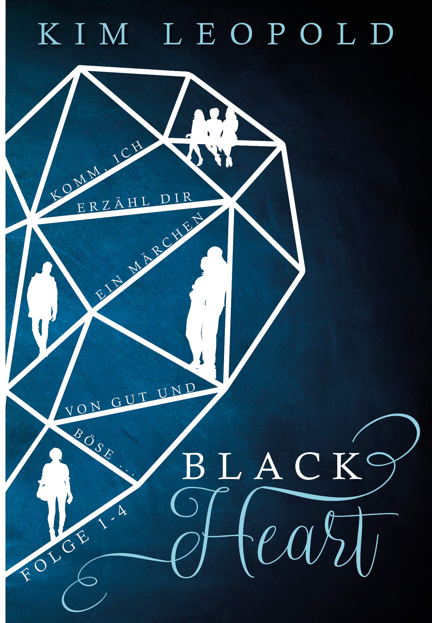 Black Heart Sammelband 1: Komm, ich erzähl dir ein Märchen von Gut und Böse book