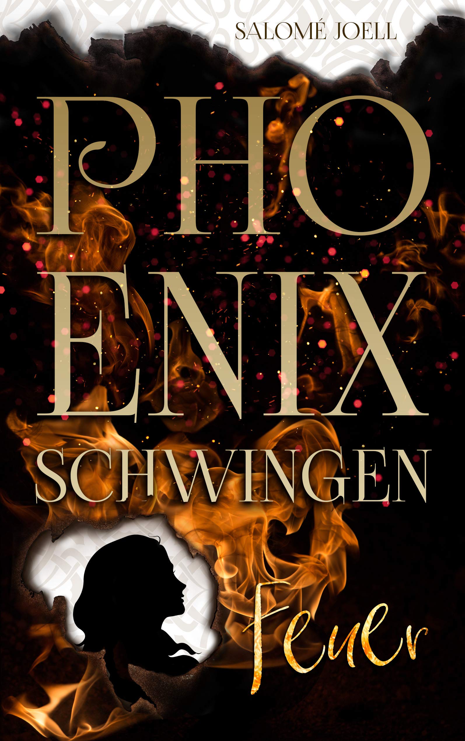 Phönixschwingen: Feuer (Phönixsaga - Band 1) Historical Fiction