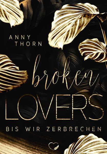 Product Image: Broken Lovers: Bis wir zerbrechen (Biker MC-Romance)