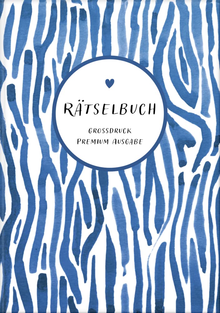 Deluxe Rätselbuch/Rätselblock mit extra großem Druck für Erwachsene und Senioren/Rentner im DIN A4-Format. Kreuzworträtsel, Sudoku, Stradoku, ... ... ... Kreuzwortraetsel für Erwachsene mit Großdruck Travel Guides