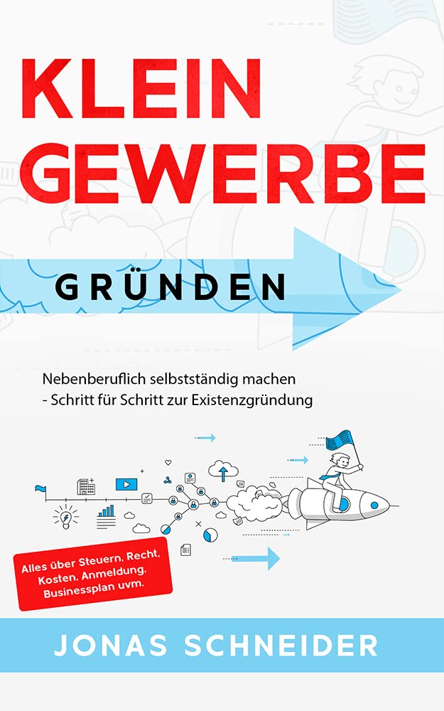 Kleingewerbe gründen Business, Finance & Career Books