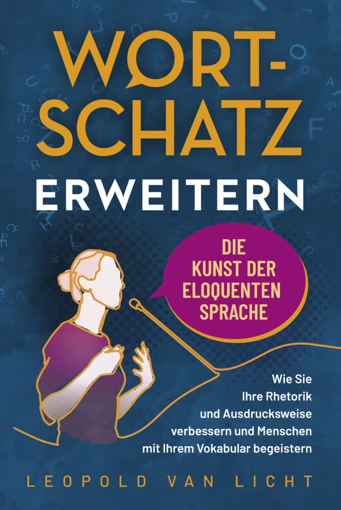 Wortschatz erweitern - Die Kunst der eloquenten Sprache Contemporary literature