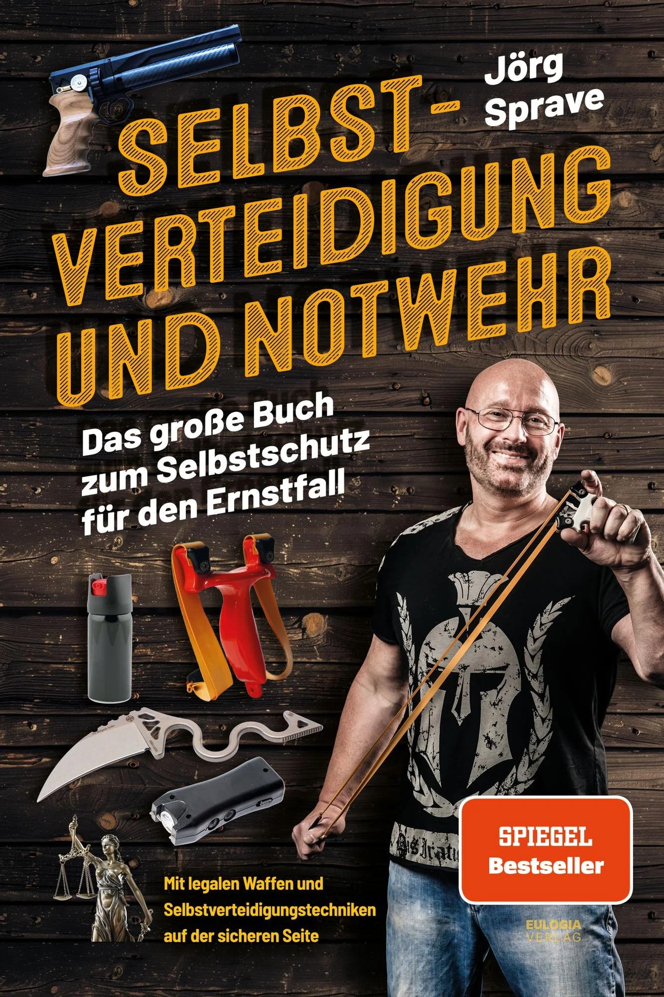 Selbstverteidigung und Notwehr: Das große Buch zum Selbstschutz für den Ernstfall - Mit legalen Waffen und Selbstverteidigungstechniken auf der sicheren Seite Social Sciences