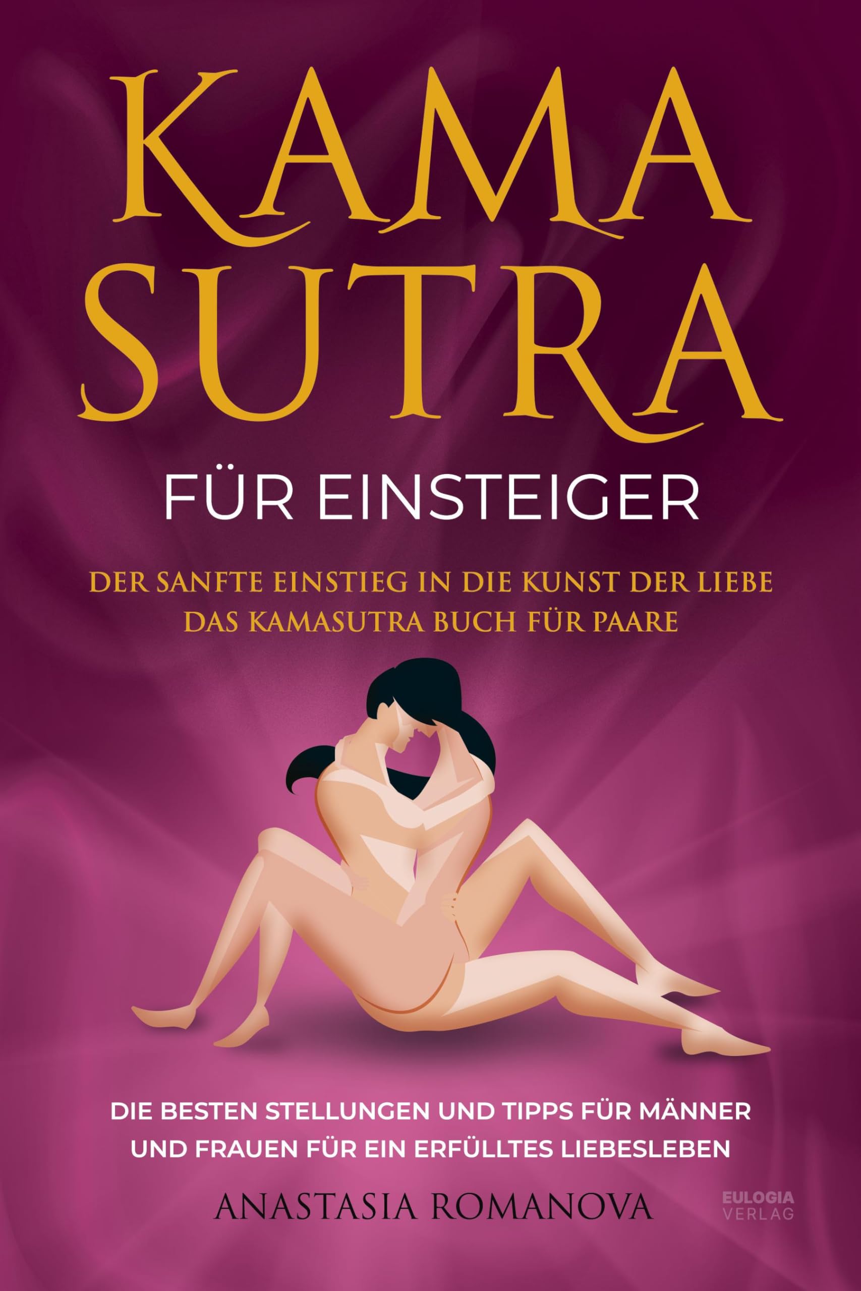 Kamasutra für Einsteiger Social Sciences