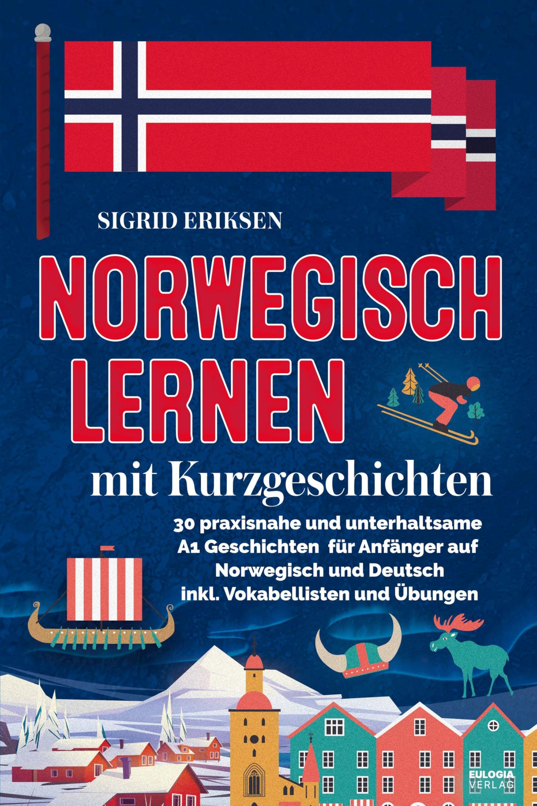 Norwegisch lernen mit Kurzgeschichten Social Sciences