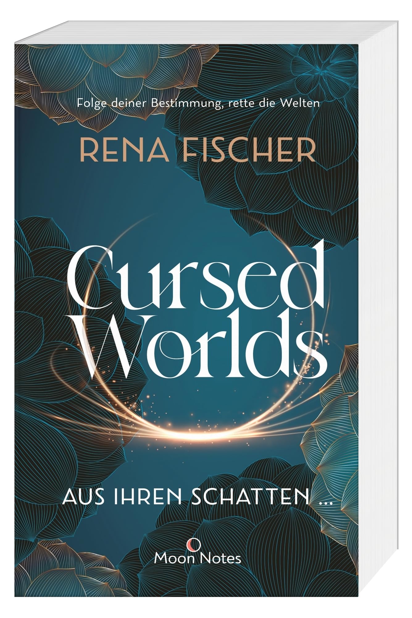 Cursed Worlds 1. Aus ihren Schatten ... Contemporary literature