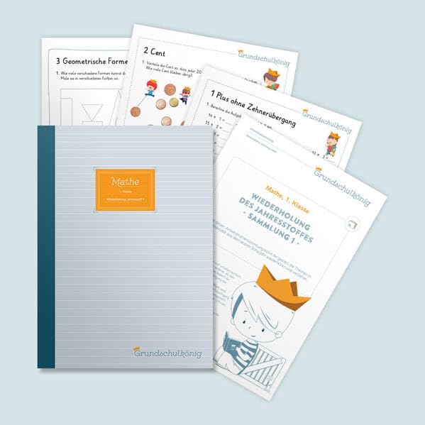Grundschule - Mathe, 1. Klasse: Wiederholung des Jahresstoffs - Teil 1: Mathe, 1. Klasse, Arbeitsblättersammlung mit Lösungen Professional & Reference Books