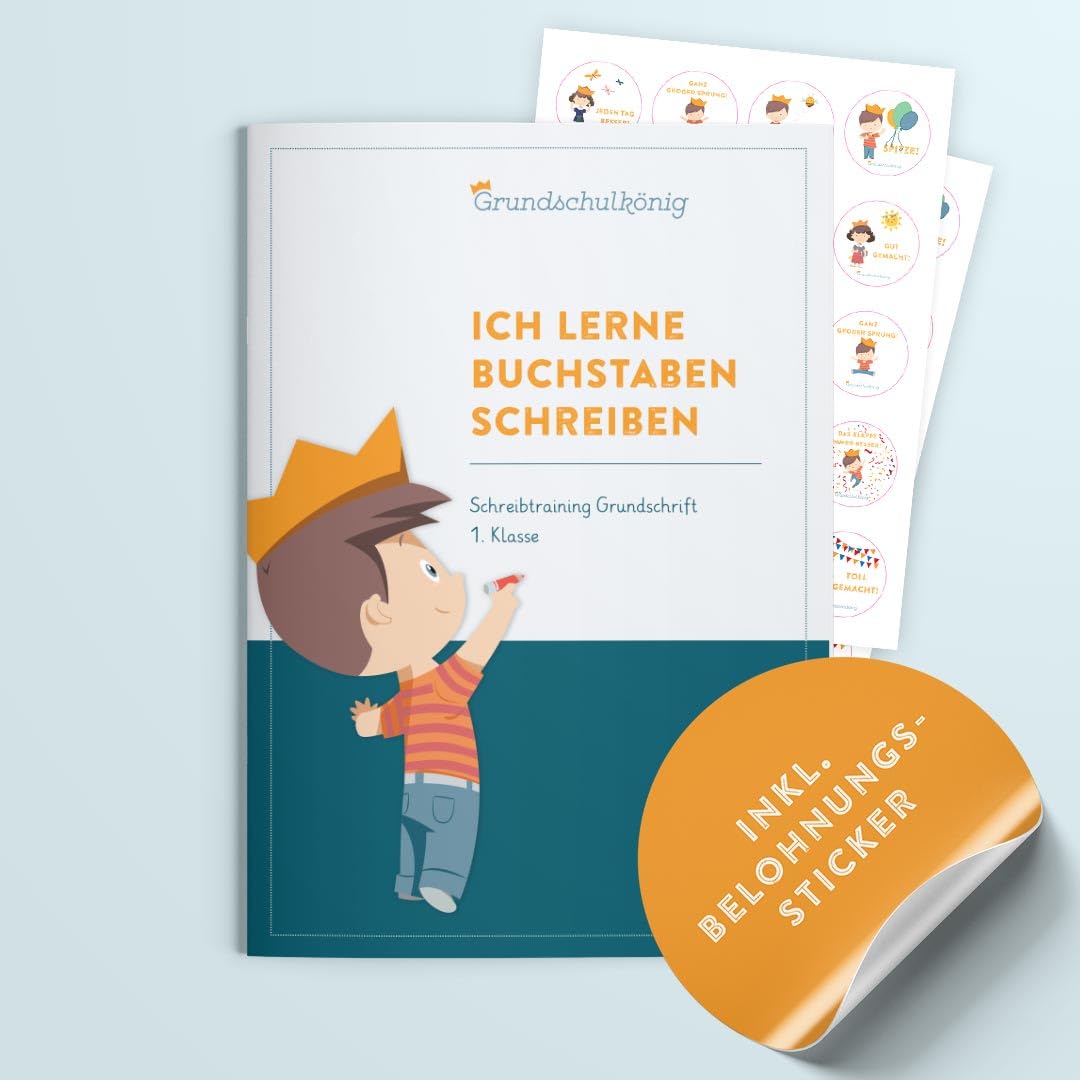 Ich lerne Buchstaben schreiben. Schreibtraining Grundschrift. Deutsch, 1. Klasse: Arbeitsheft mit Belohnungsstickern (Grundschulkönig) Learning & Reference