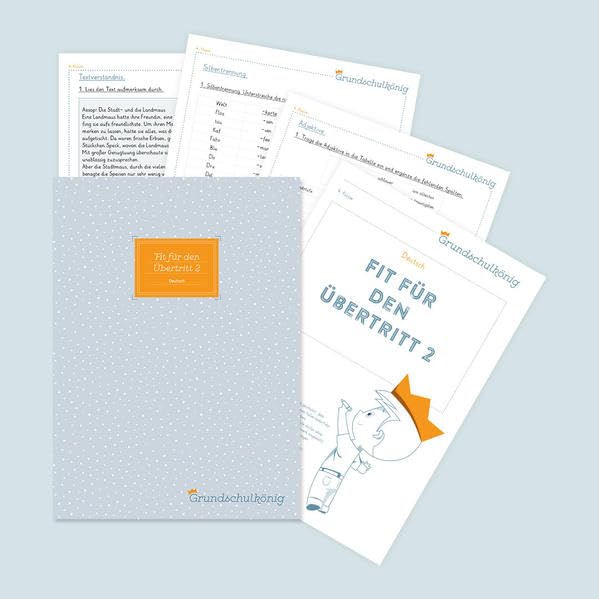 Grundschule - Deutsch, 4. Klasse: Fit für den Übertritt - Teil 2: Deutsch, 4. Klasse, Arbeitsblättersammlung mit Lösungen Learning & Reference