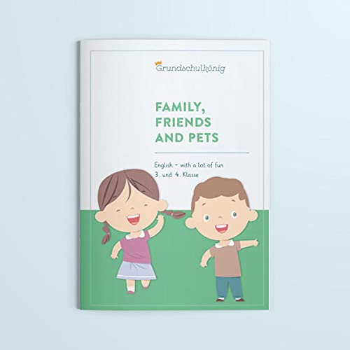 English with a lot of fun: Family, friends and pets. 3. und 4. Klasse: Arbeitsheft mit Lösungen Books