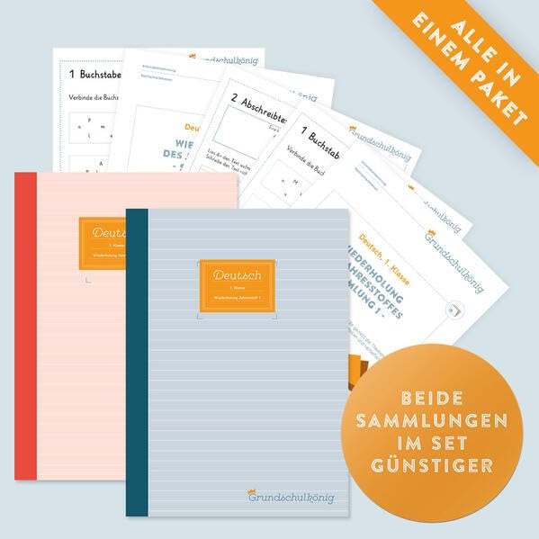 Grundschule - Vorteils-Set: Deutsch, 1. Klasse: Wiederholung des Jahresstoffs Teil 1 + 2: Deutsch, 1. Klasse, 2 Arbeitsblättersammlungen mit Lösungen Professional & Reference Books