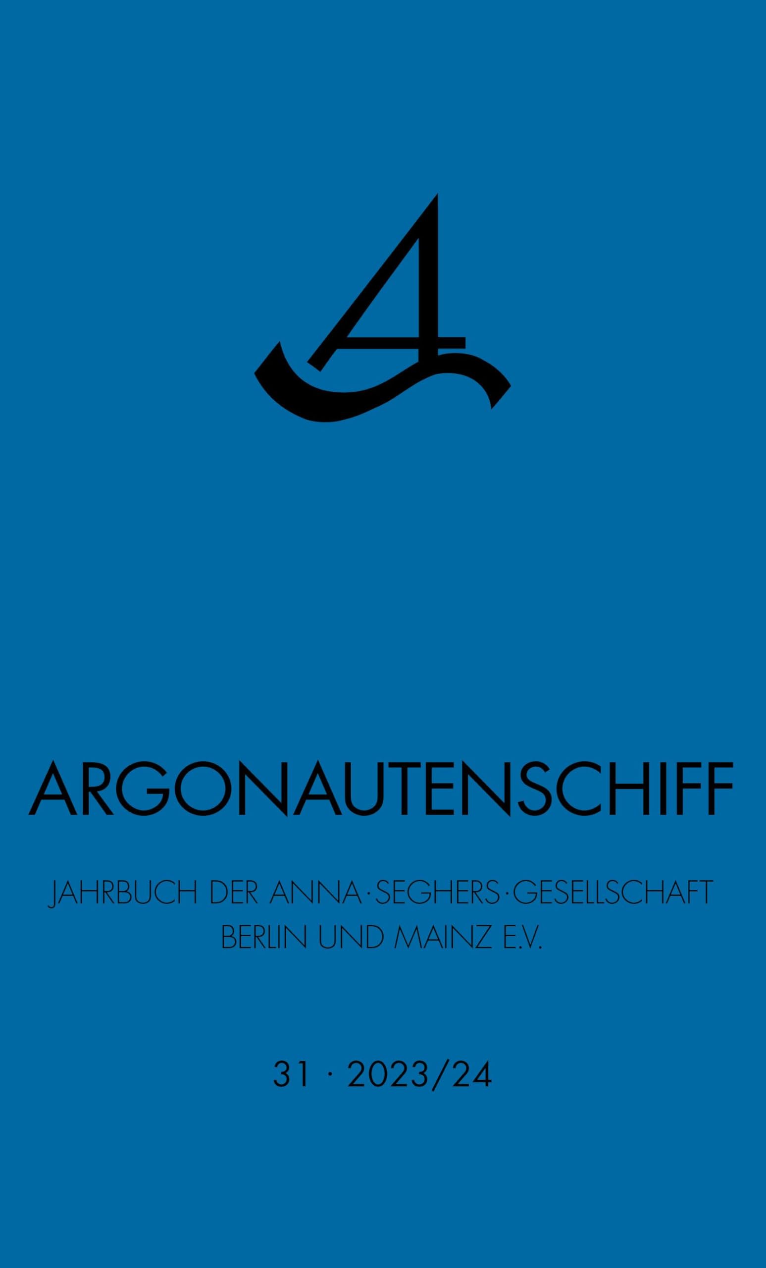 Argonautenschiff 31/2023-24 Contemporary literature