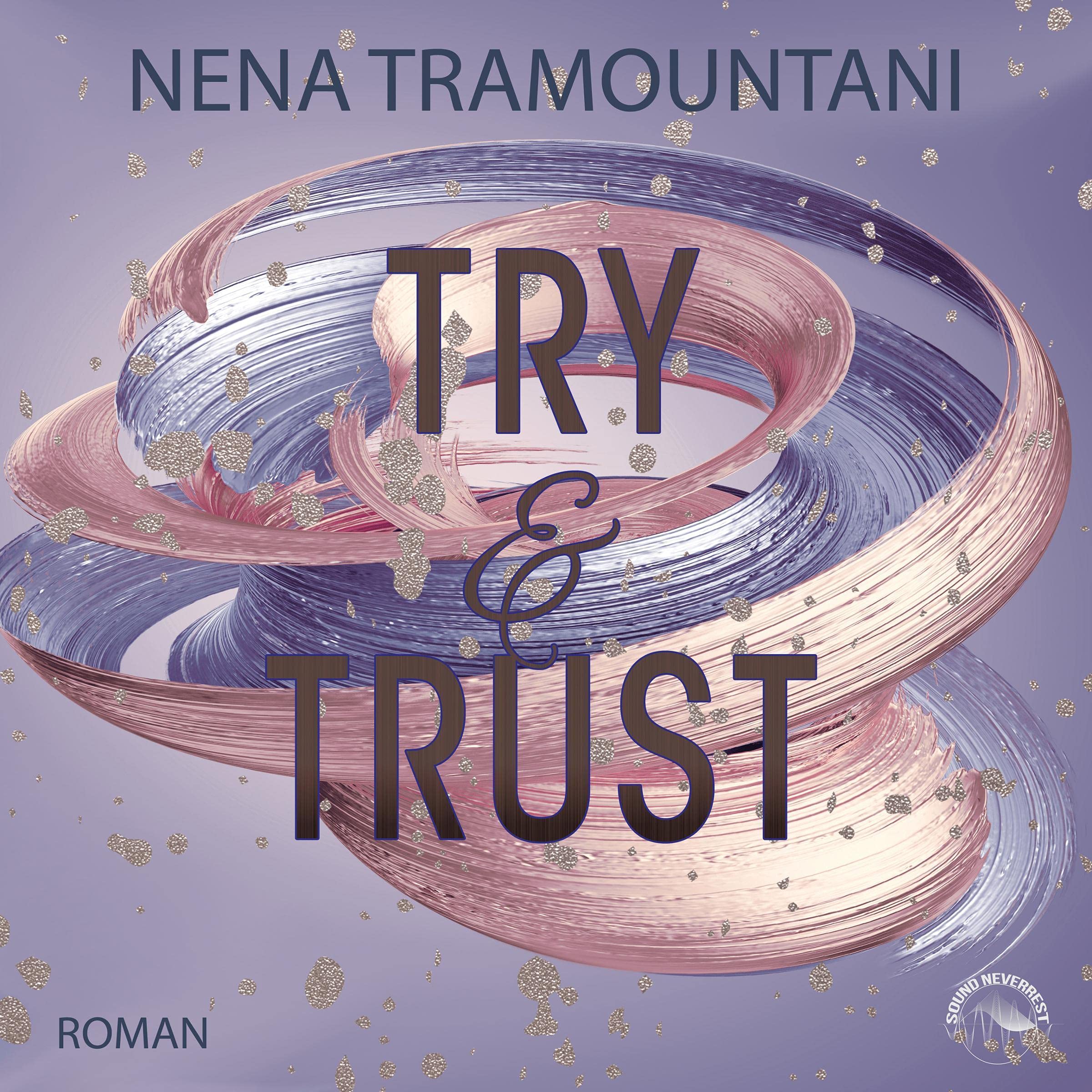 Try & Trust (SoHo-Love-Reihe) Contemporary literature