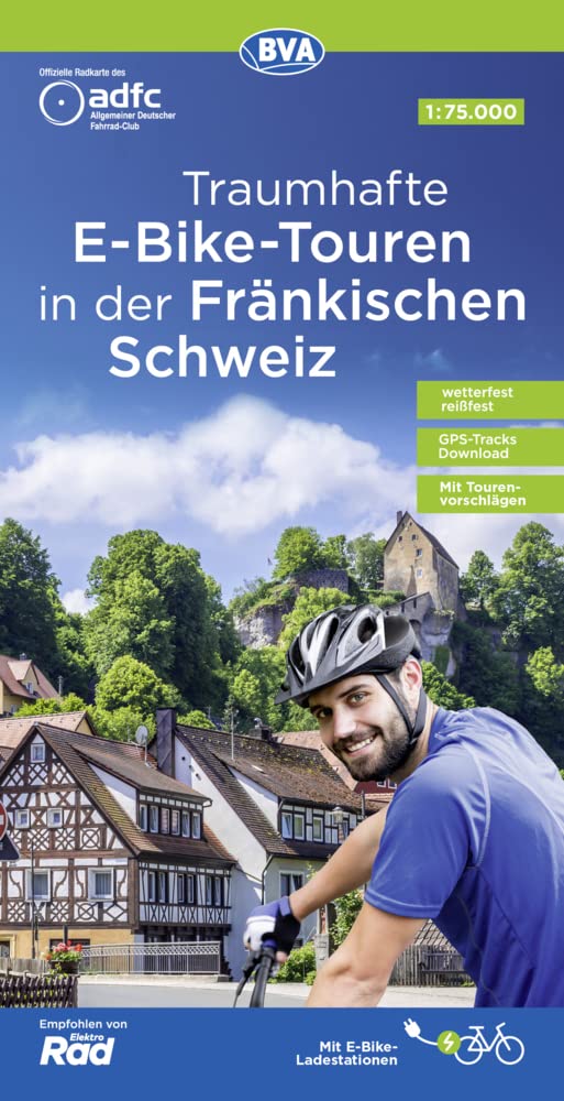 ADFC-Regionalkarte Traumhafte E-Bike-Touren in der Fränkischen Schweiz, 1:75.000, mit Tagestourenvorschlägen, reiß- und wetterfest, GPS-Tracks Download Maps & Plans