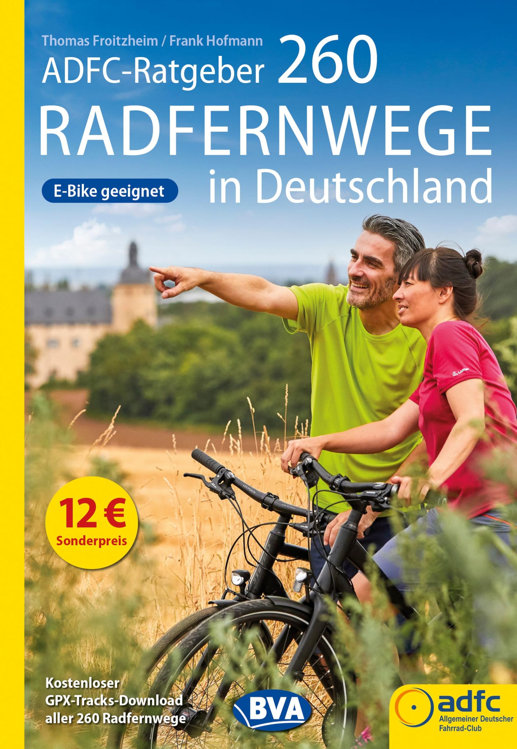 ADFC-Ratgeber 260 Radfernwege in Deutschland Leisure, Home & Garden