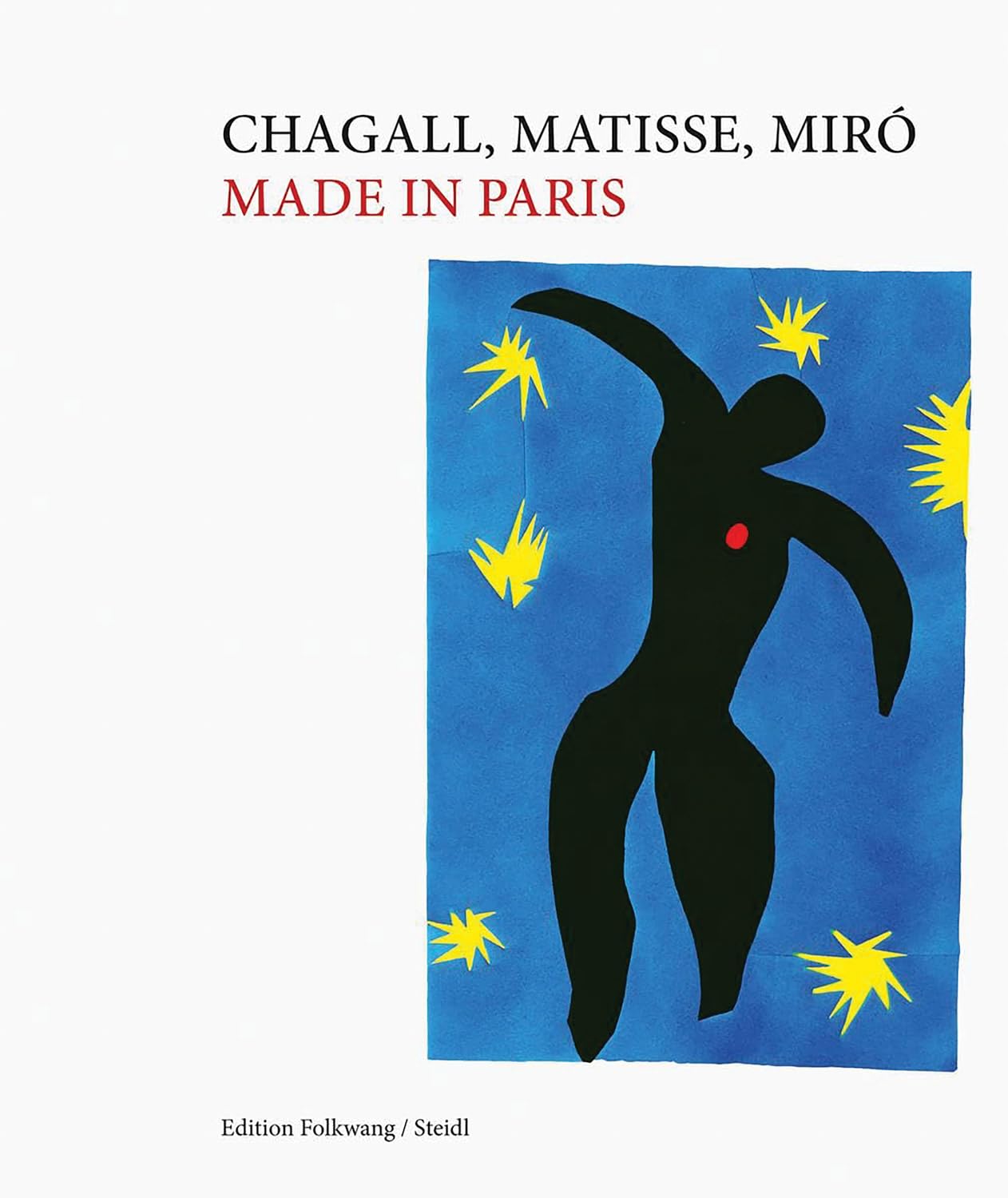 Chagall, Matisse, Miró. Made in Paris Film, Art & Culture