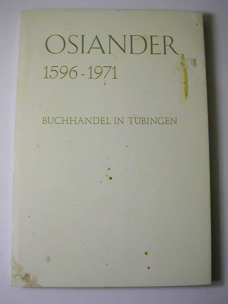 Osiander : 1596 - 1971. Buchhandel in Tübingen Books