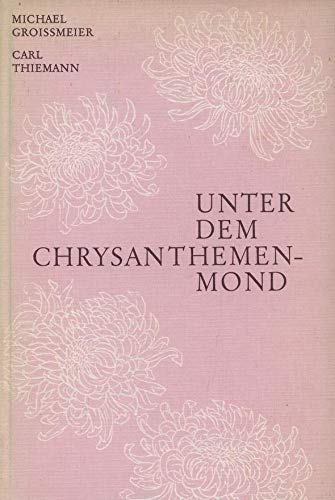 Unter dem Chrysanthemenmond Books