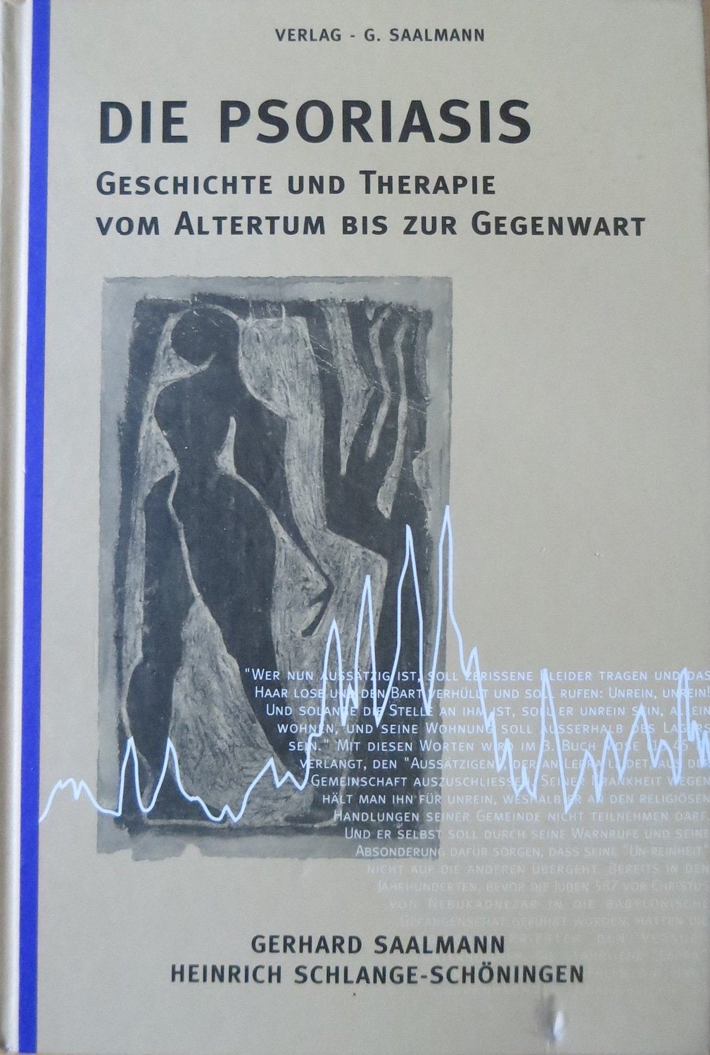 Die Psoriasis: Geschichte und Therapie vom Altertum bis zur Gegenwart Books