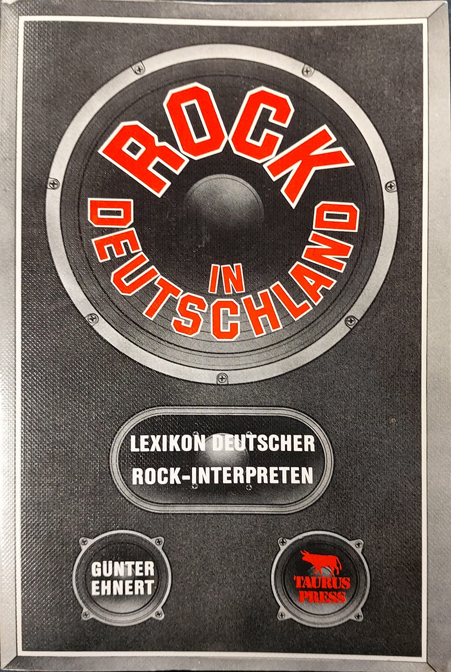 Rock in Deutschland Lexikon der deutschen Rockinterpreten Books
