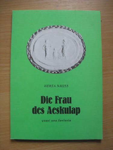 Die Frau des Aeskulap Books