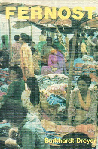 Fernost - von Burma bis Japan. Vorbereitung und Durchführung einer Rucksackreise Books