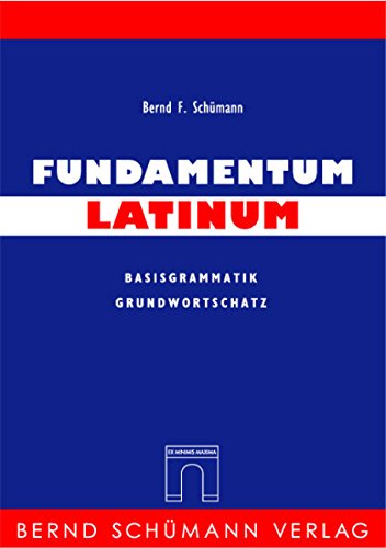 Fundamentum Latinum: Basisgrammatik, Grundwortschatz Study Guides