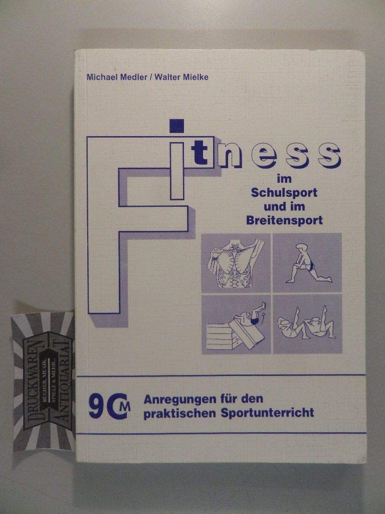 Fitness im Schulsport und im Breitensport Learning & Reference