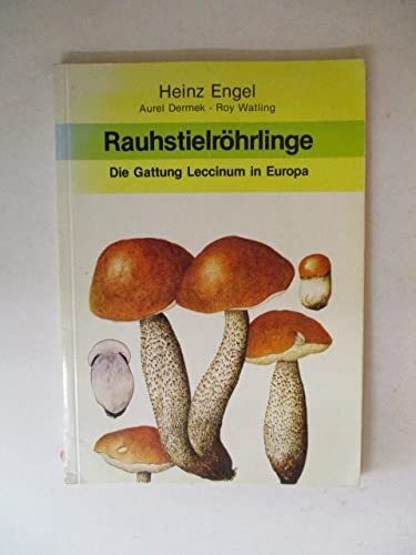 Rauhstielröhrlinge. Die Gattung Leccinum in Europa Natural Sciences