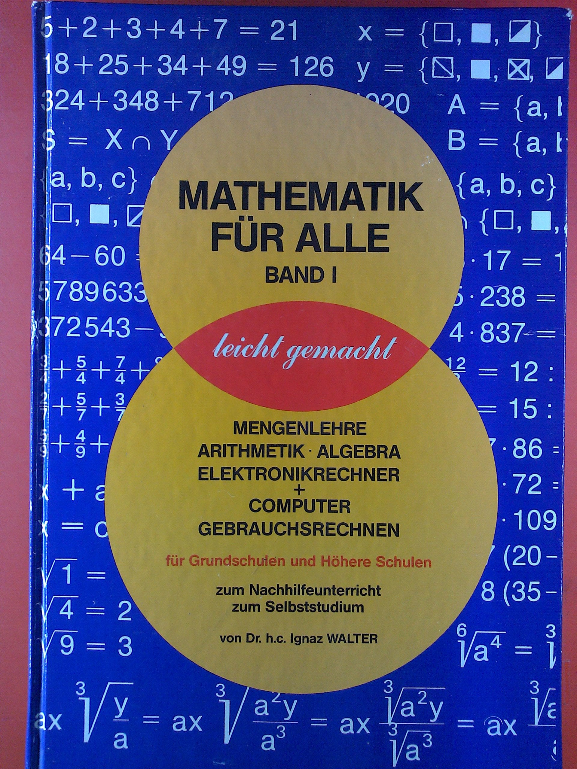 Mengenlehre, Arithmetik, Algebra, Elektronikrechner + Computer, Gebrauchsrechnen Books