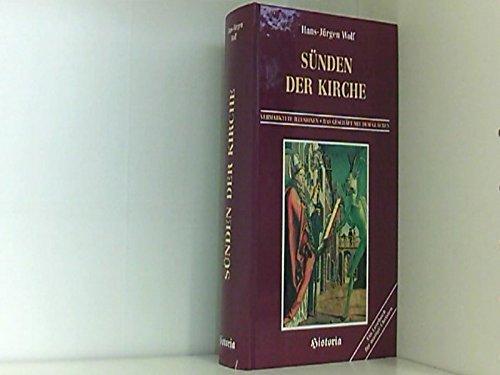 Sünden der Kirche. Ein Lesebuch für mutige Christen Books