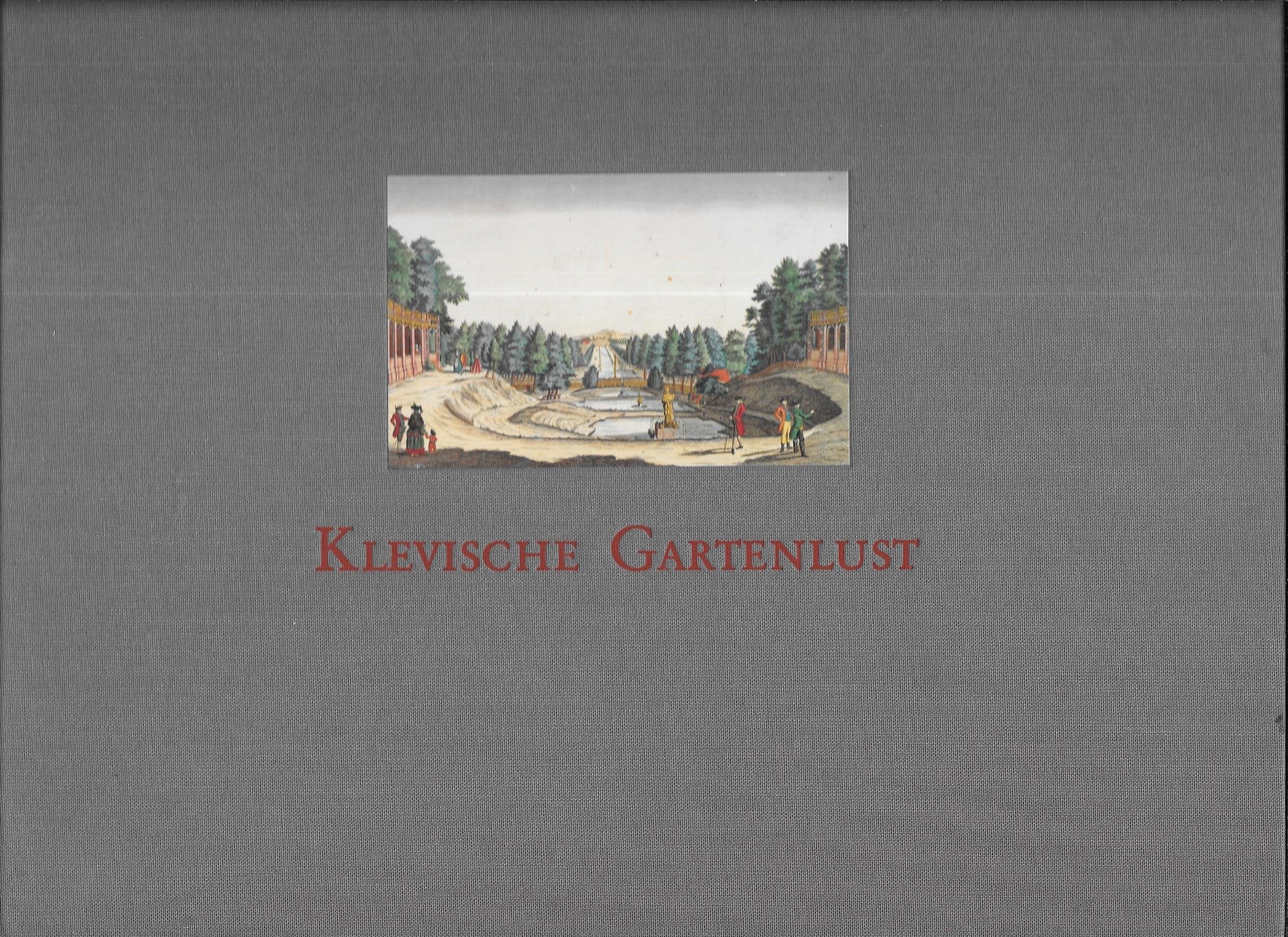 Klevische Gartenlust. Gartenkunst und Badebauten in Kleve. Books