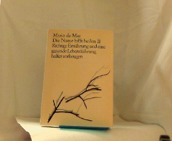 Mas, Mario de: Die Natur hilft heilen. Books