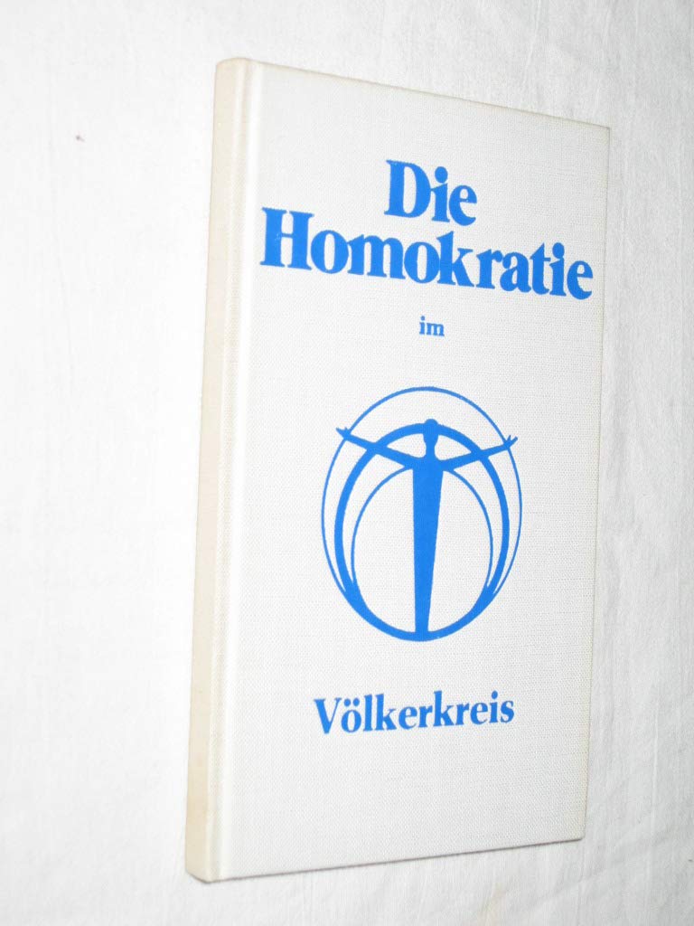 Die Homokratie im Völkerkreis Books