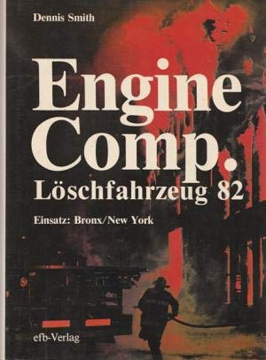 Product Image: Engine '82. Einsatz: Bronx / New York. Tatsachenbericht
