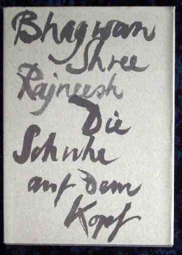 Die Schuhe auf dem Kopf. Zen-Geschichten Religion & Esotericism