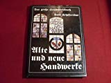 Das Grosse Handwerksbuch. Alte und neue Handwerke Business, Finance & Career