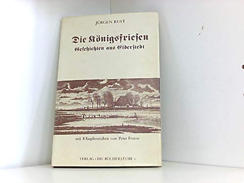 Die Königsfriesen - Geschichten aus Eiderstedt Books