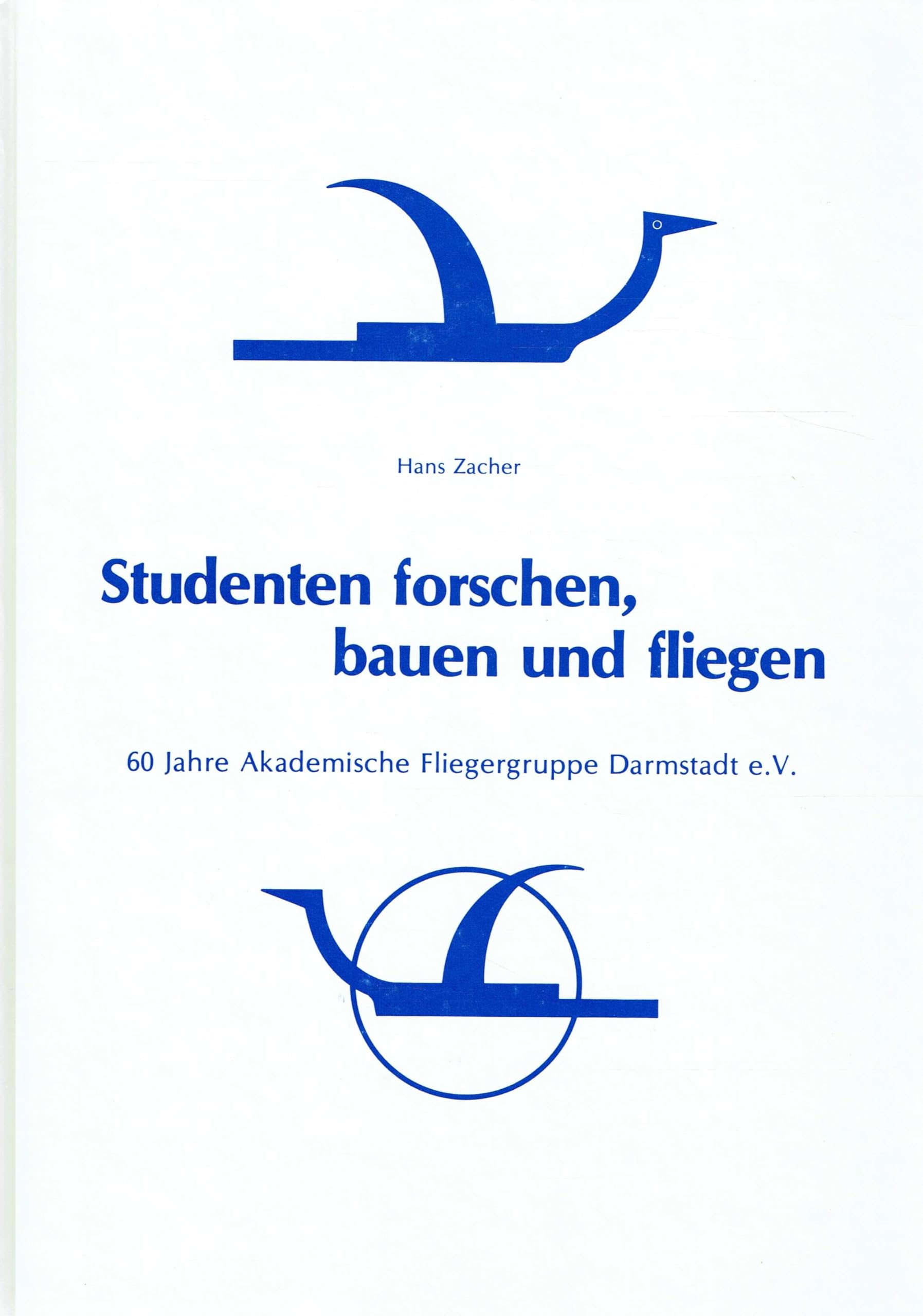 Studenten forschen, bauen und fliegen Books
