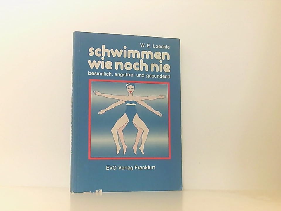 Schwimmen wie noch nie. Besinnlich, angstfrei und gesundend Philosophy