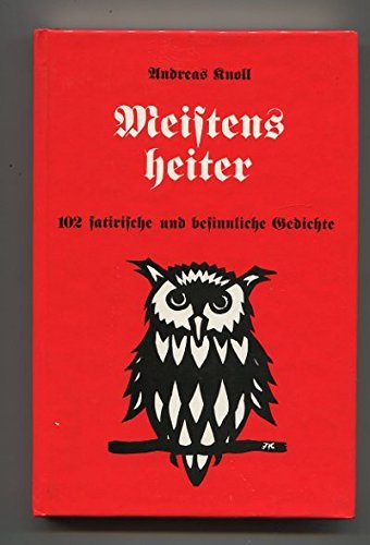 Meistens heiter. 102 satirische und besinnliche Gedichte Books
